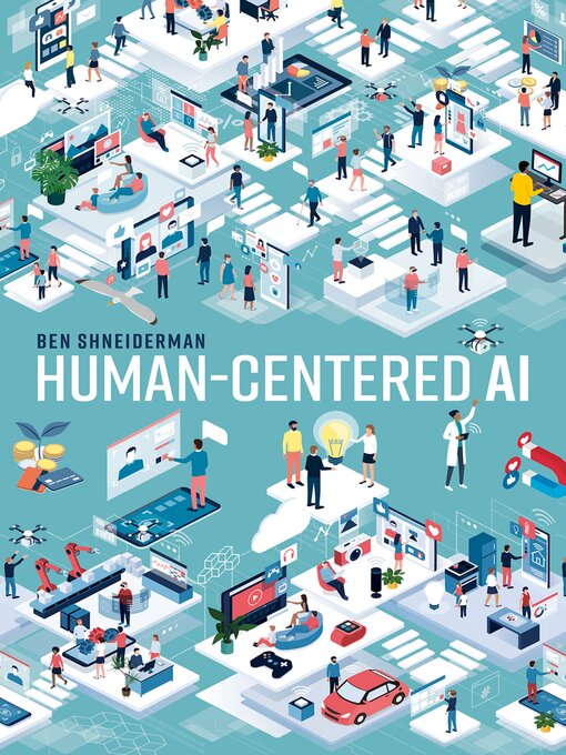 Title details for Human-Centered AI by Ben Shneiderman - Available